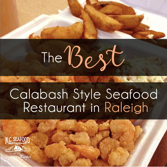 Calabash Seafood in Raleigh Fresh, Delicious Seafood!
